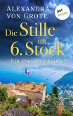 Die Stille im 6. Stock / Kommissarin Florence Labelle Bd.4 (eBook, ePUB)