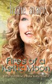 Fires of a Keltic Moon (Double Keltic Triad, #2) (eBook, ePUB) Fires of a Keltic Moon (Double Keltic Triad, #2) (eBook, ePUB)