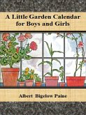 A Little Garden Calendar for Boys and Girls (eBook, ePUB)