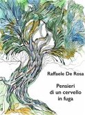 Pensieri di un cervello in fuga (eBook, ePUB)