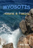 Myosotis. Amore e Poesia. (eBook, PDF)