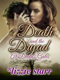 Death and the Dryad (At Death's Gates) (eBook, ePUB)