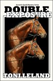 Double Exposure - Kovak & Quaid Horse Mystery Series (a Kovak & Quaid Horse Mystery, #1) (eBook, ePUB)