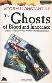The Ghosts of Blood and Innocence (The Wraeththu Histories, #3) (eBook, ePUB)