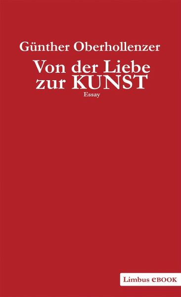 Von der Liebe zur Kunst (eBook, ePUB)