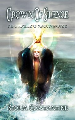 Crown of Silence (The Magravandias Chronicles, #2) (eBook, ePUB) - Constantine, Storm