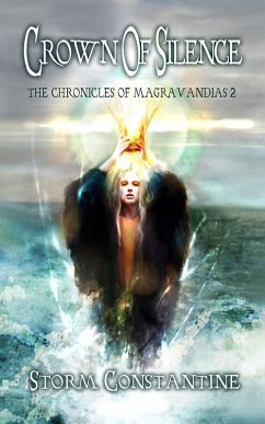 Crown of Silence (The Magravandias Chronicles, #2) (eBook, ePUB) - Constantine, Storm