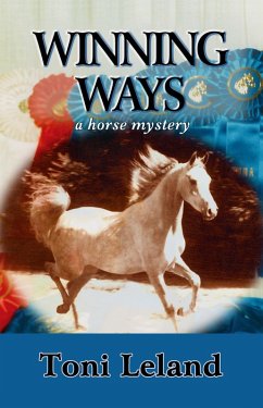 Winning Ways - A Horse Mystery (eBook, ePUB) - Leland, Toni