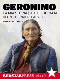 Geronimo. La mia storia (eBook, ePUB) - Geronimo