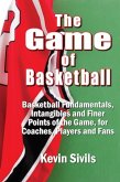 The Game of Basketball (eBook, ePUB)