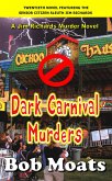 Dark Carnival Murders (Jim Richards Murder Novels, #20) (eBook, ePUB)
