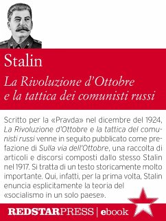 La Rivoluzione d'Ottobre e la tattica dei comunisti russi (eBook, ePUB) - Stalin, Iosif