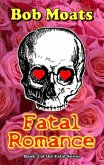Fatal Romance (The Fatal Series, #3) (eBook, ePUB)