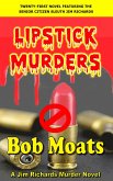 Lipstick Murders (Jim Richards Murder Novels, #21) (eBook, ePUB)