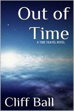 Cover Out of Time: a Time Travel Novel (eBook, ePUB)
