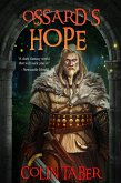 Ossard's Hope (The Ossard Series, #2) (eBook, ePUB)