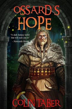 Ossard's Hope (The Ossard Series, #2) (eBook, ePUB) - Taber, Colin