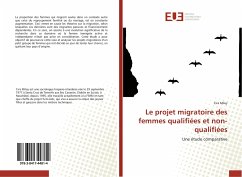 Le projet migratoire des femmes qualifiées et non-qualifiées - Miley, Cira