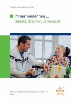Cover Immer wieder neu ... Geduld, Staunen, Zuversicht