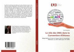 Le rôle des ONG dans la Convention d'Ottawa - Rapillard, Pascal