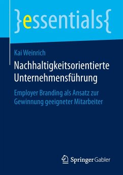 Nachhaltigkeitsorientierte Unternehmensführung - Weinrich, Kai