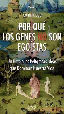 Por qué los Genes no son Egoístas