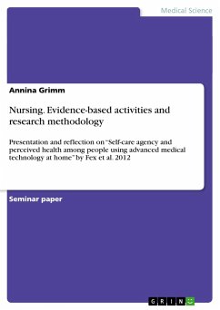 Nursing. Evidence-based activities and research methodology