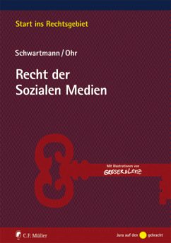 Recht der Sozialen Medien - Schwartmann, Rolf;Ohr, Sara