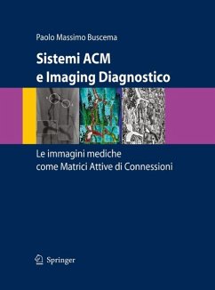 Sistemi ACM e Imaging Diagnostico - Buscema, Paolo Massimo