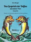 Das Gespräch der Delfine und anderer Tiere (eBook, PDF)