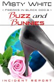 Buzz and Bunnies (Freaks in Black) (eBook, ePUB) Buzz and Bunnies (Freaks in Black) (eBook, ePUB)