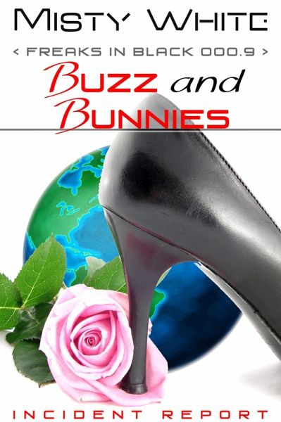 Buzz and Bunnies (Freaks in Black) (eBook, ePUB) Buzz and Bunnies (Freaks in Black) (eBook, ePUB)
