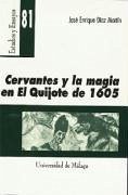 Cervantes y la magia en El Quijote de 1605 - Díaz Martín, José Enrique