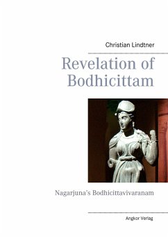 Revelation of Bodhicittam - Nagarjuna
