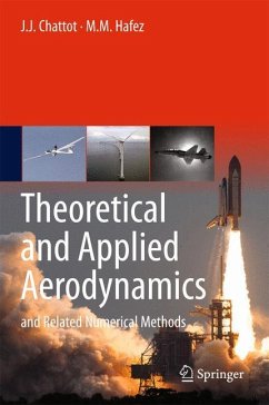 Theoretical and Applied Aerodynamics - Chattot, Jean-Jacques;Hafez, Mohamed