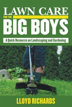 Lawn Care for the Big Boys - Richards, Lloyd