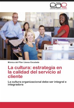 La cultura: estrategia en la calidad del servicio al cliente - Llanos Encalada, Mónica del Pilar