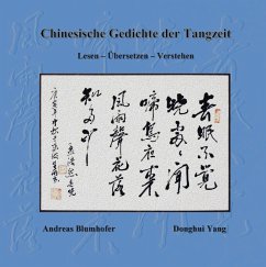 Chinesische Gedichte der Tangzeit - Blumhofer, Andreas;Yang, Donghui