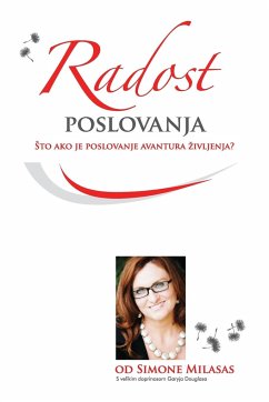 Radost poslovanja - Joy of Business Croatian - Milasas, Simone