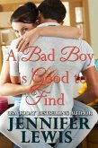 A Bad Boy is Good to Find (eBook, ePUB)