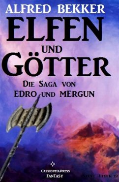 Edro und Mergun - Elfen und Götter (eBook, ePUB) - Bekker, Alfred