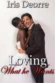 Loving what He Wants (Celine & Rhyland Series, #3) (eBook, ePUB)