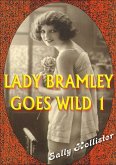 Lady Bramley Goes Wild 1 (eBook, ePUB)