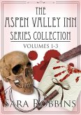 The Aspen Valley Inn Series Collection Volumes 1-3 (eBook, ePUB)