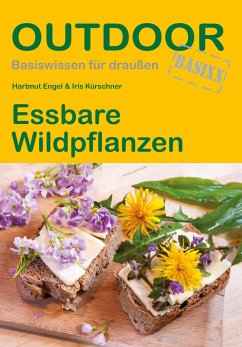 Essbare Wildpflanzen - Engel, Hartmut;Kürschner, Iris