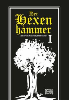 Der Hexenhammer - Kramer, Heinrich