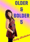 Older & Bolder 5 (eBook, ePUB)