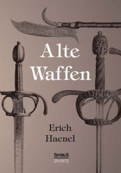 Alte Waffen - Haenel, Erich