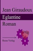 Eglantine (eBook, ePUB)