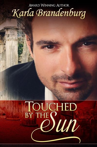 Touched by the Sun (eBook, ePUB)
